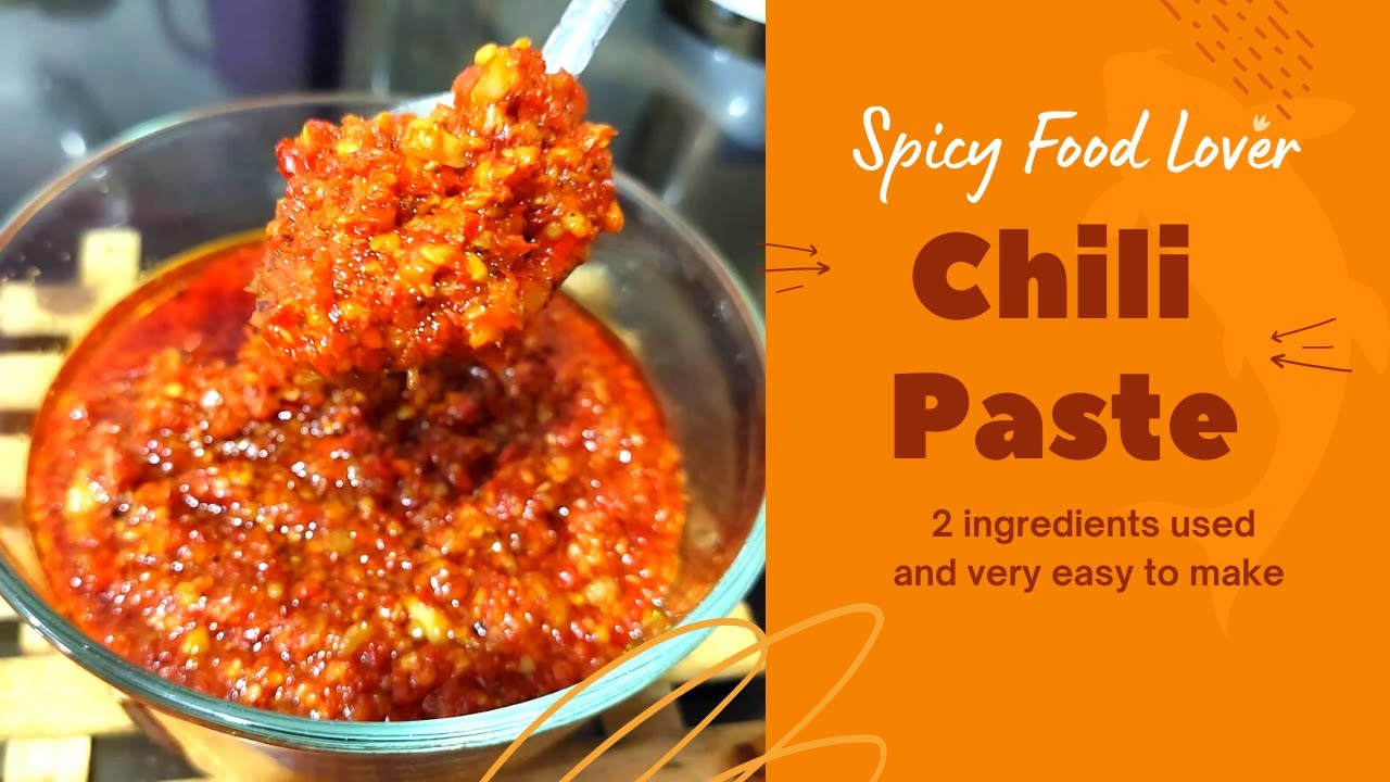 How to make Chili Paste
