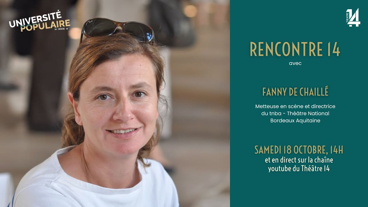 Rencontre 14 - Fanny de Chaillé