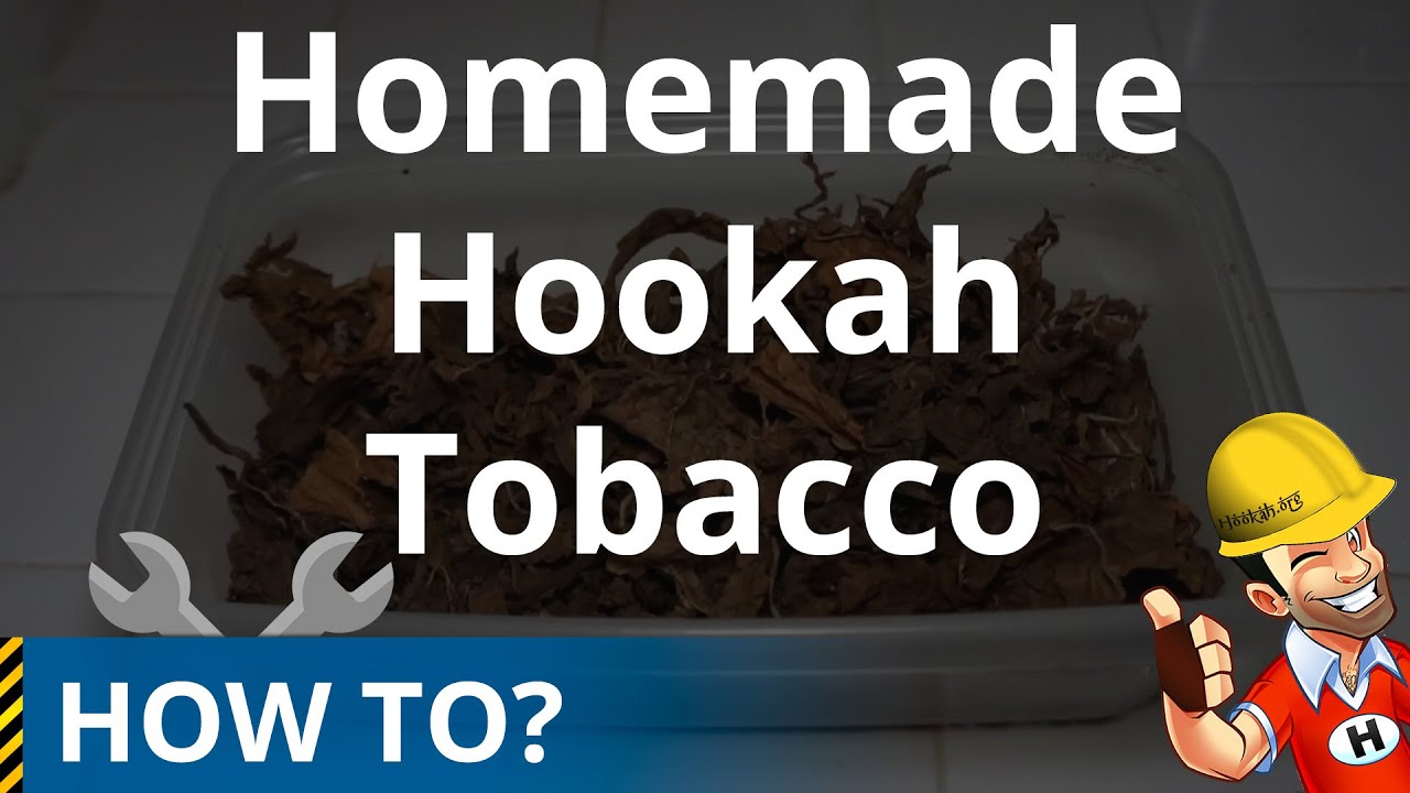 How to Make Hookah (Shisha) Tobacco at Home