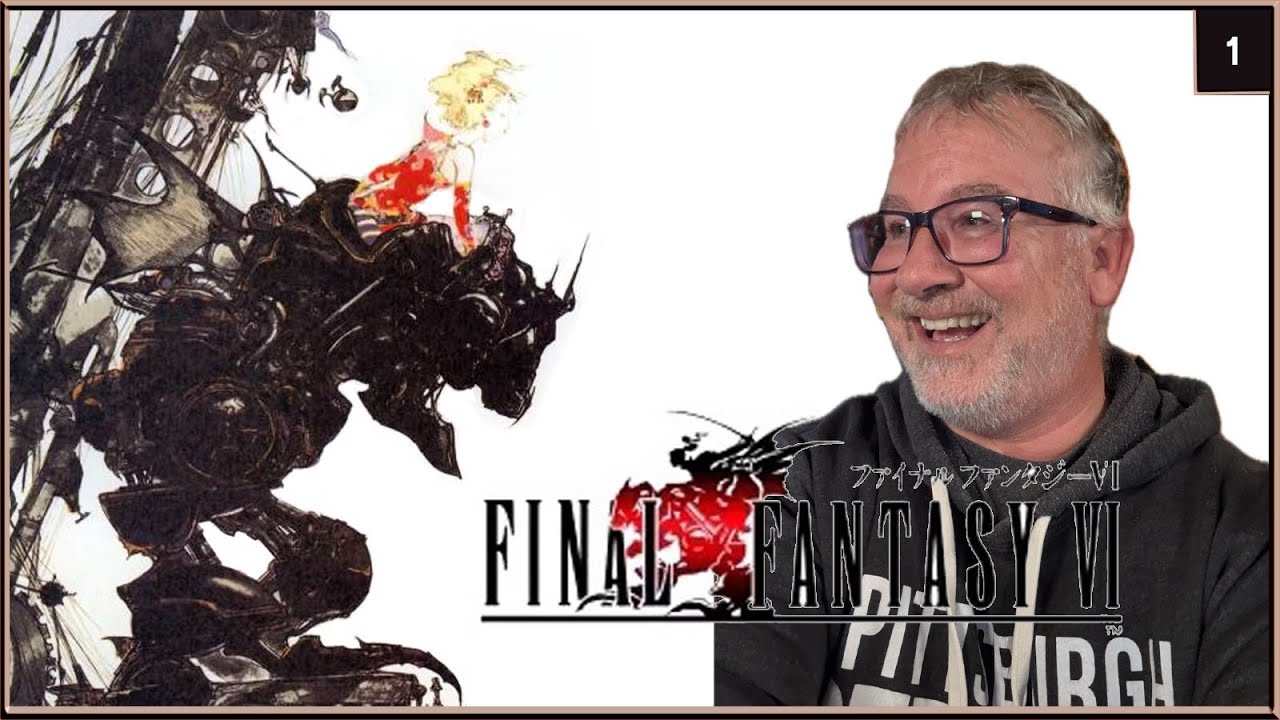 This Game Is Better Than I Expected! | First Time Playing Final Fantasy VI | Episode 1