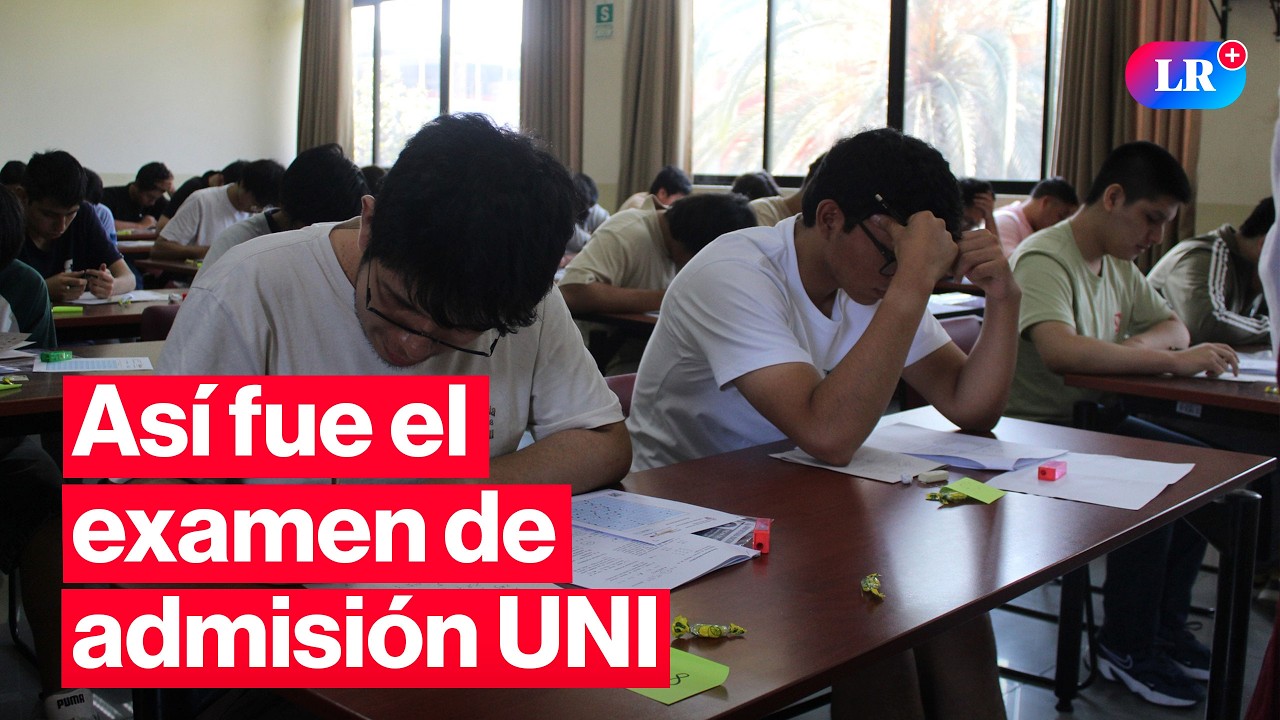 EXAMEN DE ADMISIÓN UNI 2026: más de 5.000 jóvenes en busca de una vacante | #EnVivoLR