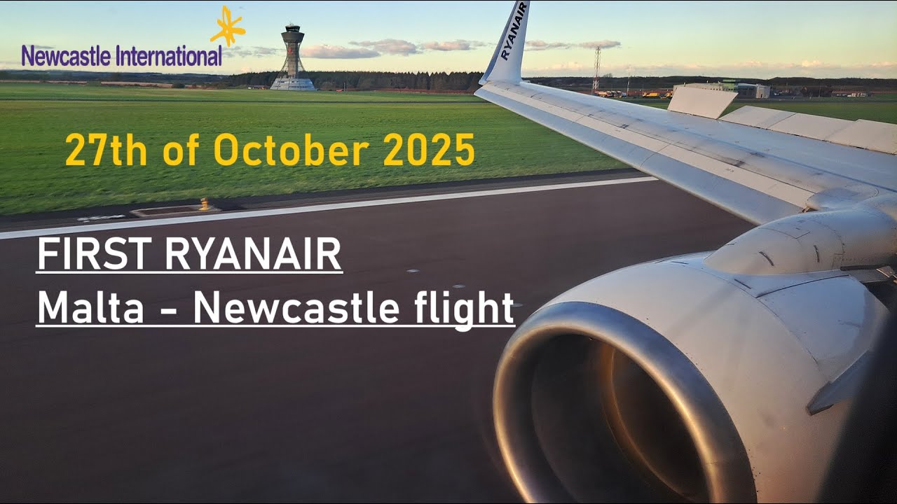 ПЕРВЫЙ рейс Boeing 737-800 Ryanair из Мальты в Ньюкасл в октябре 2025 г.