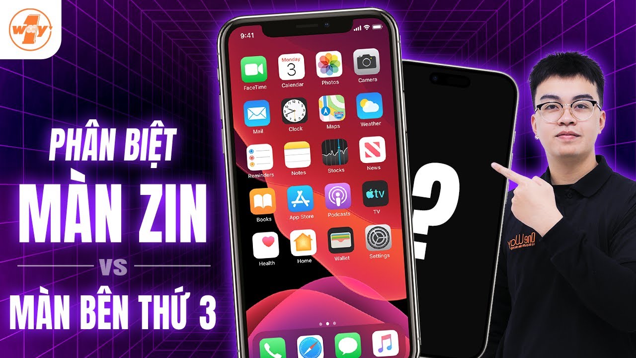 Ph&acirc;n biệt m&agrave;n Zin vs m&agrave;n b&ecirc;n Thứ 3 iPhone - Cẩn thận bị lừa!