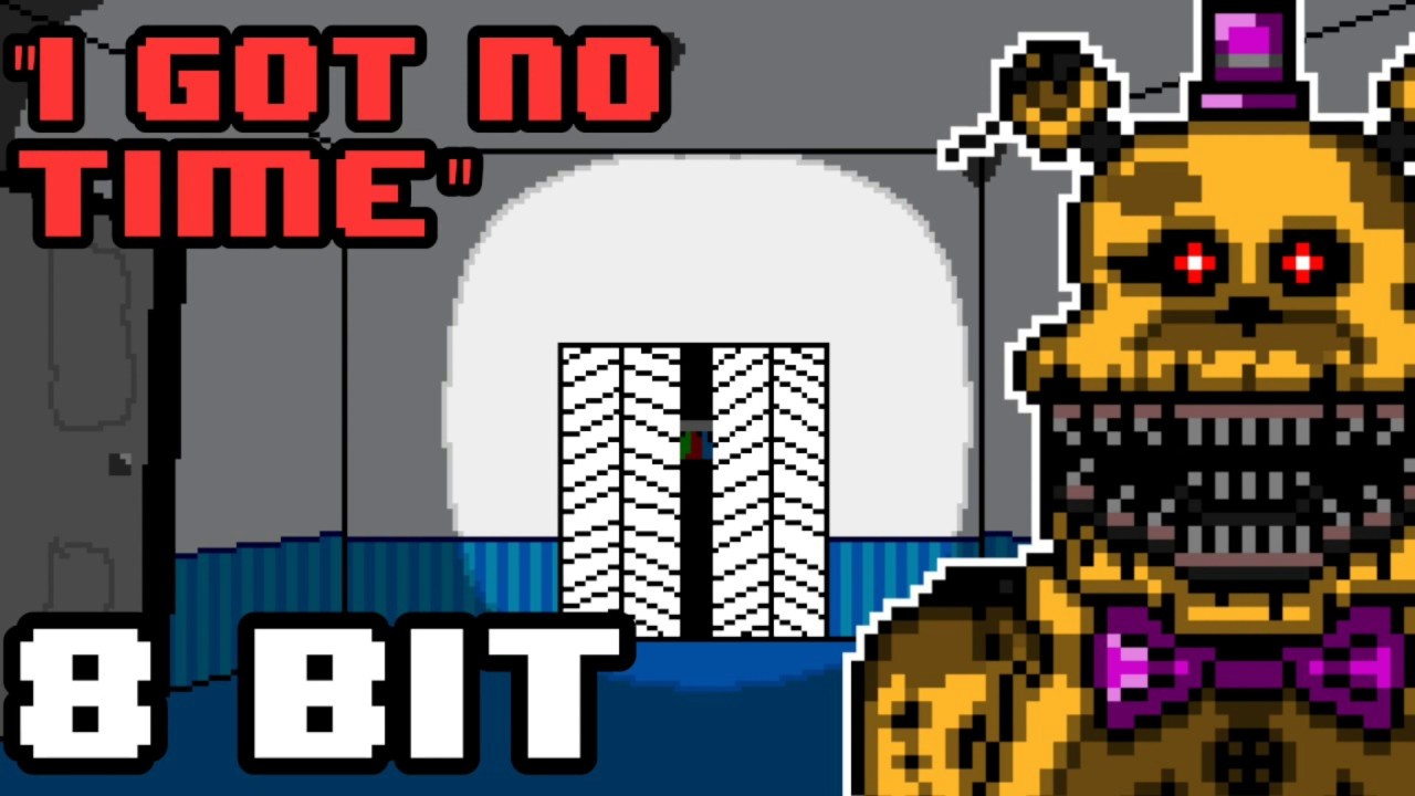 Five Nights At Freddy's 4 - I Got No Time [8 Bit - Chiptune Remix] | 8 Bit Planet