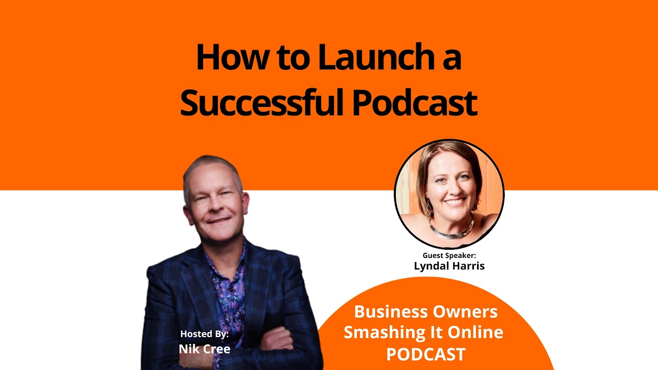 How to Launch a Successful Podcast with Lyndal Harris