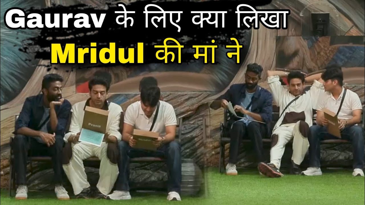 Bigg Boss 19 Gaurav khanna के लिए Letter मै Mridul और Pranit की Family ने क्या लिखा जीत लिया दिल