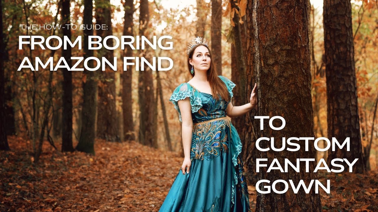 Turning a Boring Amazon Dress into a Fantasy Masterpiece