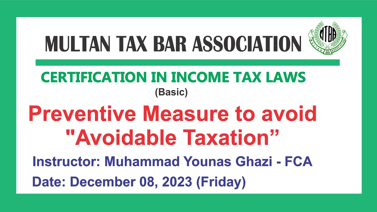Preventative measures to avoid Avoidable Taxation