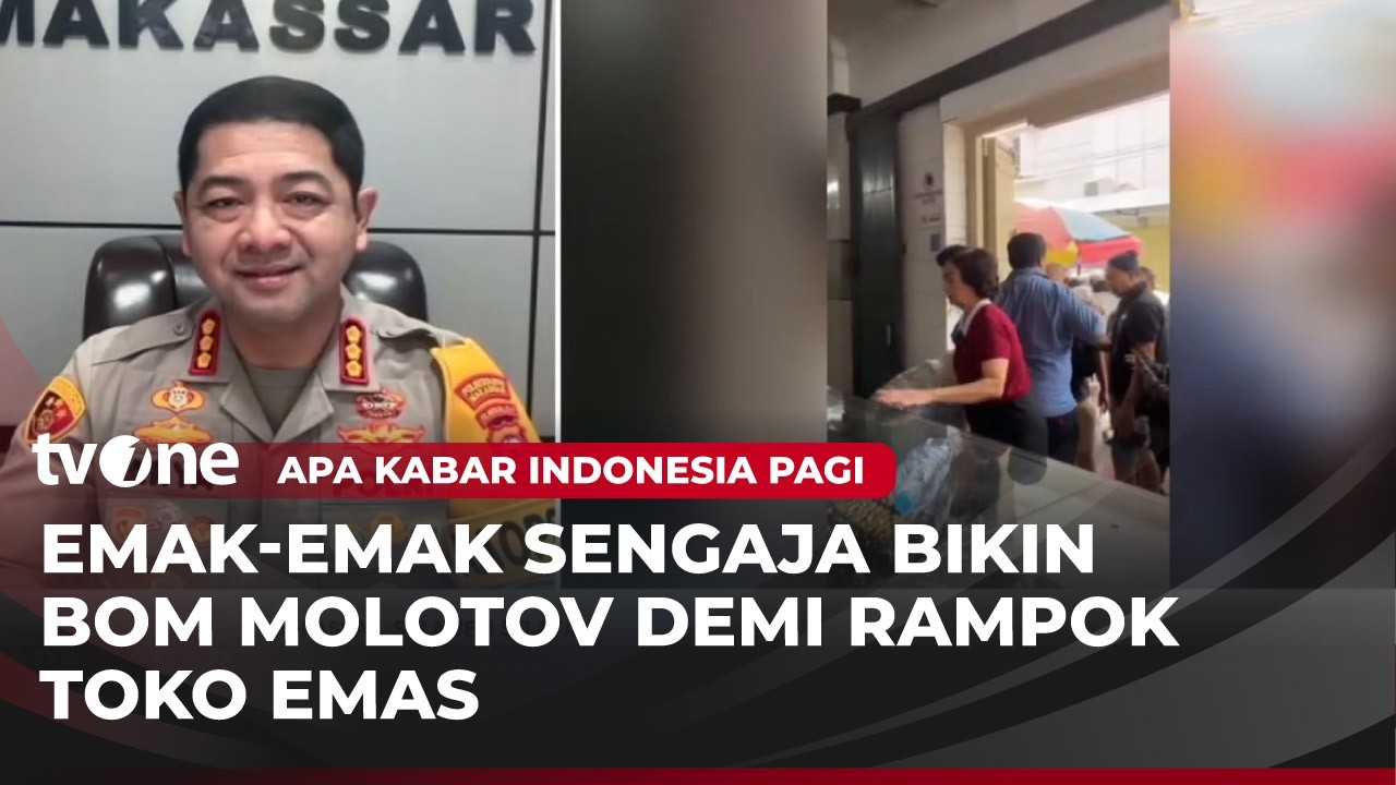Agak Laen! Emak-Emak Rampok Toko Emas dengan Bom Molotov | AKIP tvOne