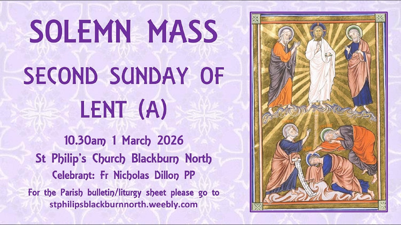 Solemn Mass - Second Sunday of Lent 1 March 2026
