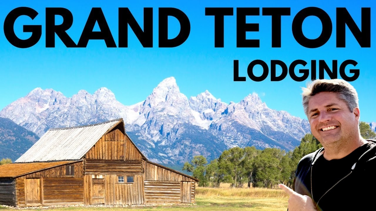 Where to Stay in Grand Teton & Jackson Hole + 7 Things You Need to Know