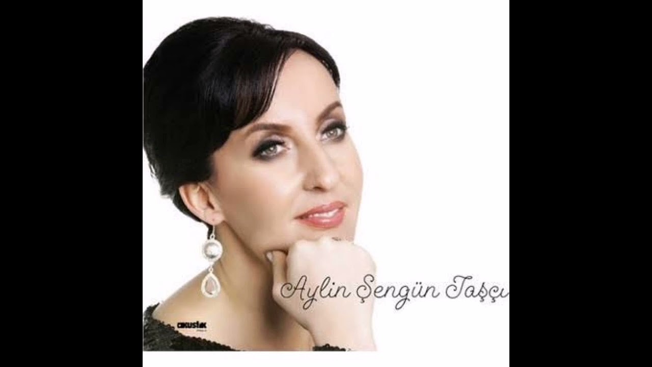 Aylin Şengün Taşçı - Seni ben unutmak istemedim ki