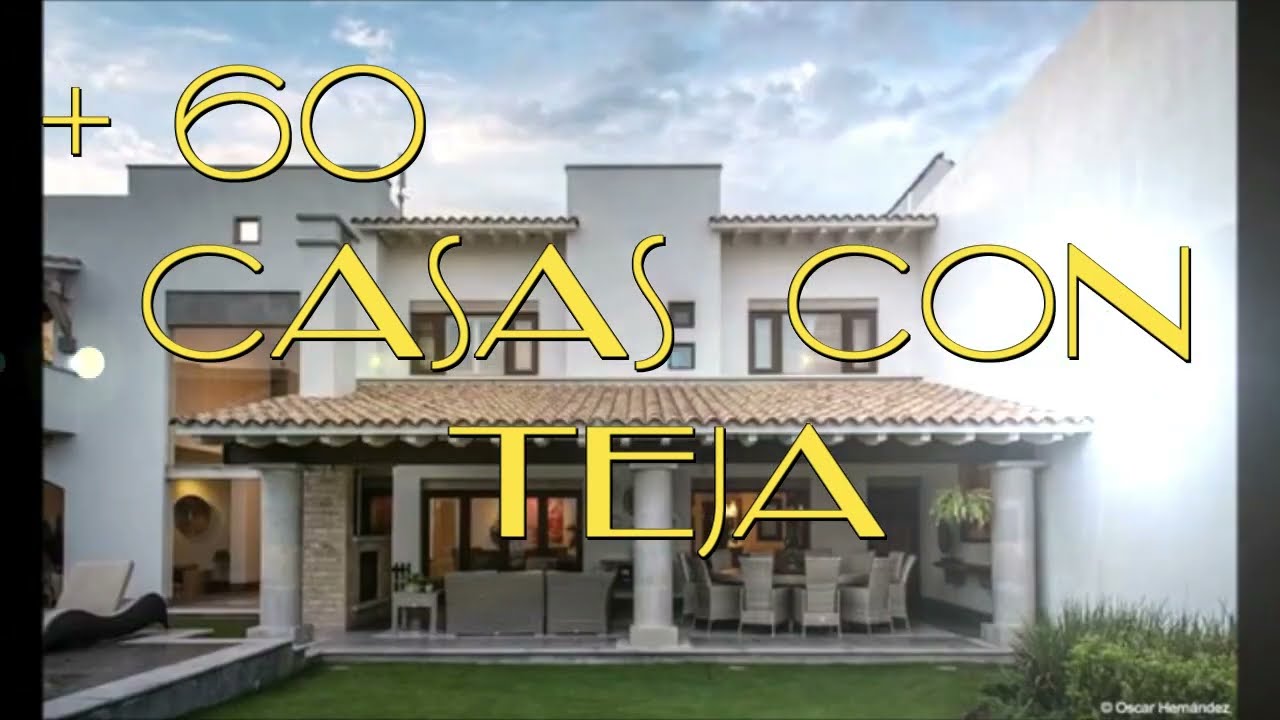 🏠 +60 CaSaS Bonitas CoN TeJA  (casas con cubiertas de teja modernas tradicionales )CASACONTEJA