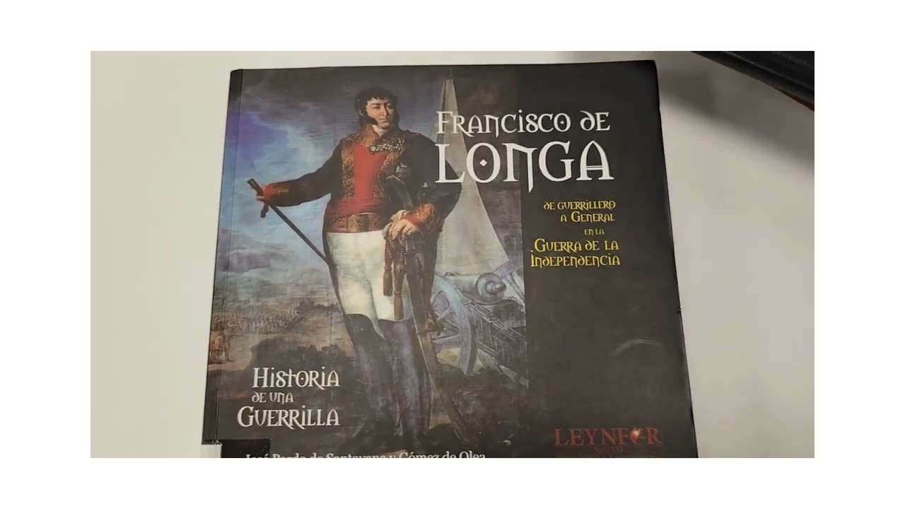 PROGRAMA 23. FRANCISCO DE LONGA. De guerrillero a General en la Guerra de la Independencia.