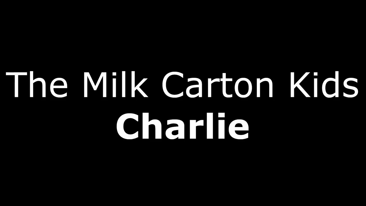 The Milk Carton Kids - Charlie (Cover)