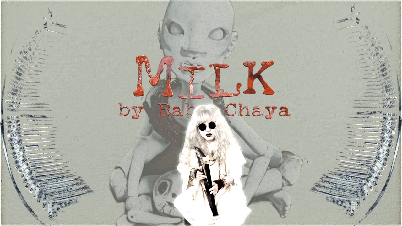 BABY CHAYA - Milk (Official Music Video)