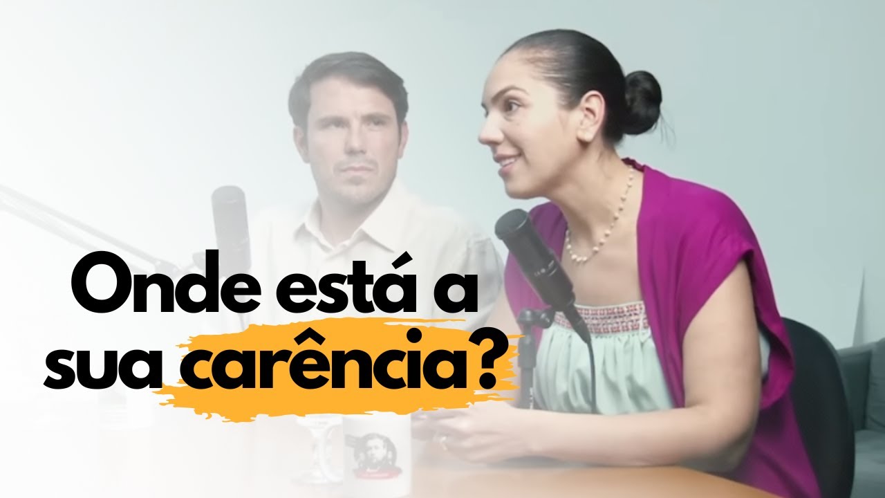 Eu era carente e n&atilde;o sabia! | Podcast Beto e Natalie Pinheiro