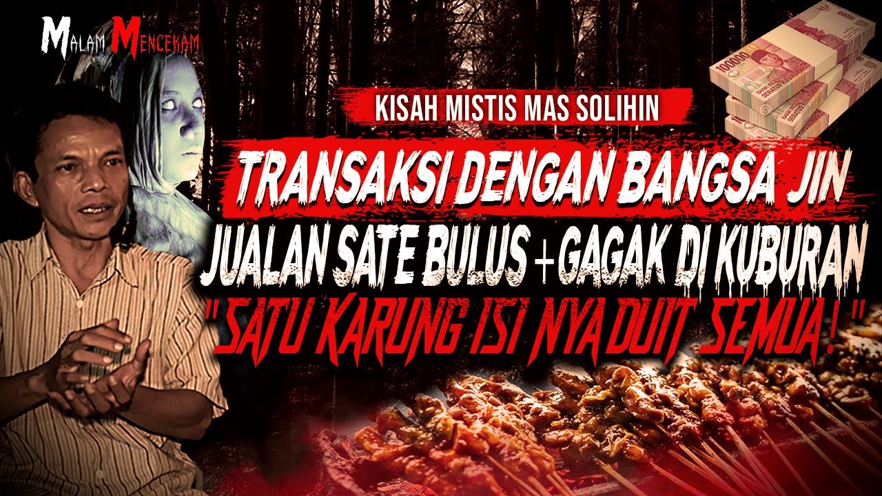 AMAN DARI TUMBAL !! KESAKSIAN PELAKU RITUAL JUAL SATE GAGAK & SATE BULUS DI TENGAH KUBURAN