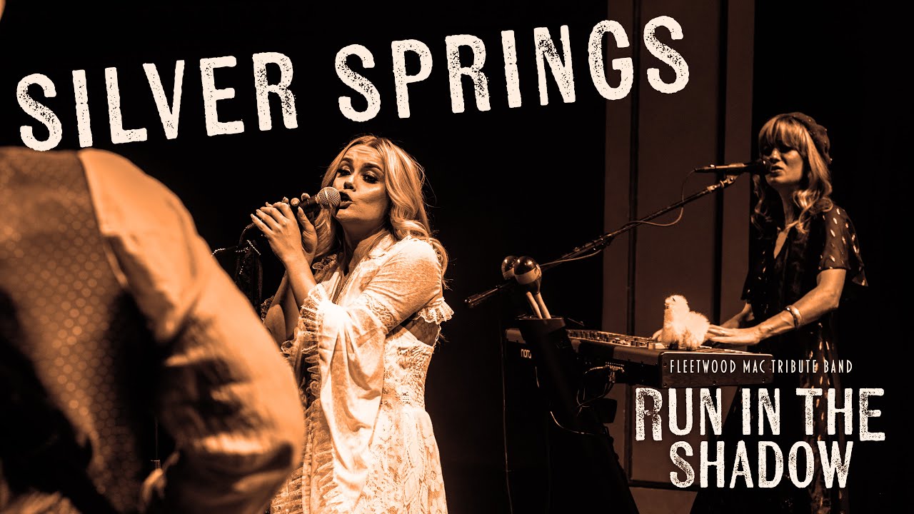 Silver Springs performed by Run in the Shadow - Fleetwood Mac Tribute Band