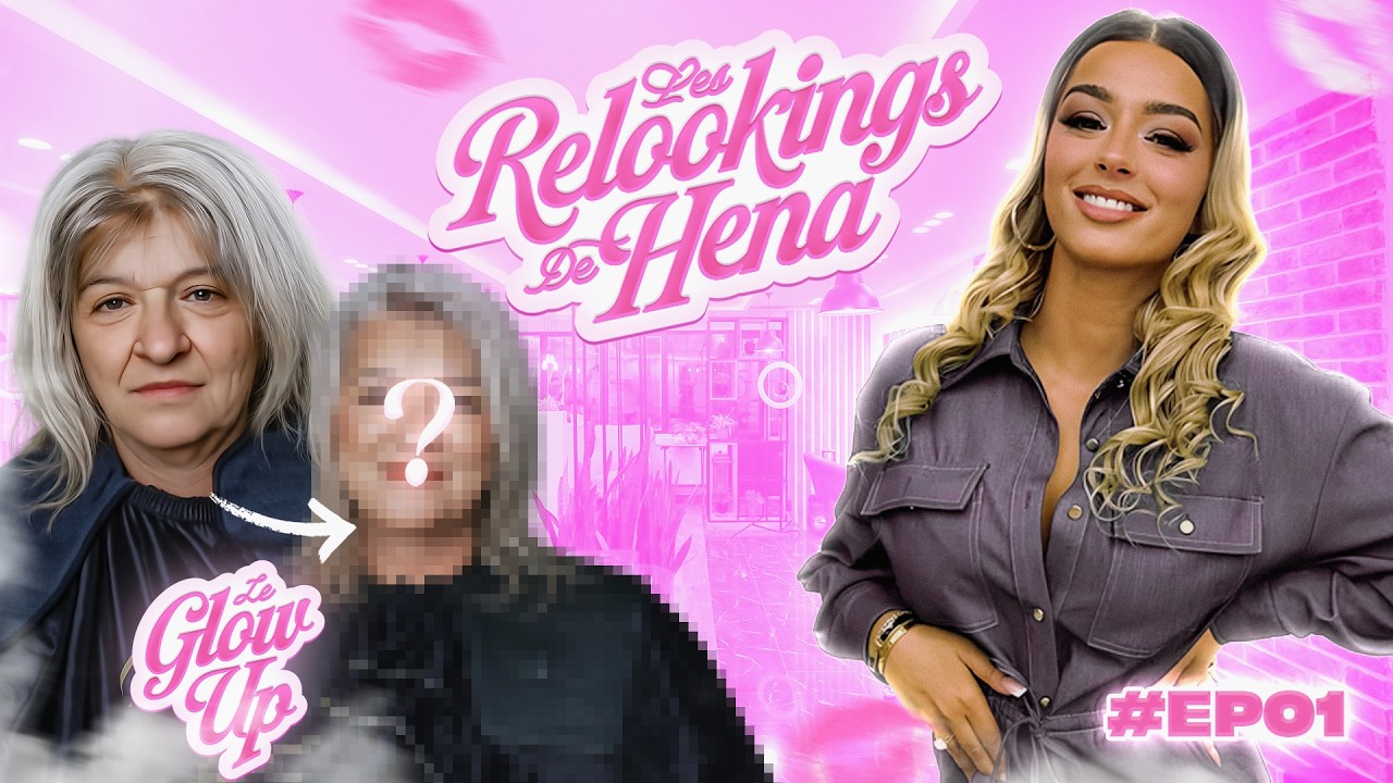 LES RELOOKING DE HENA - EP. 1 - JE RELOOK MA PETITE MAMAN ! 💗