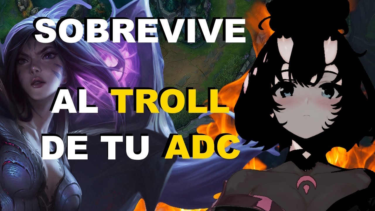 ¡LA DURA REALIDAD DE LOS MAIN SUPP!  - APRENDE A CARREAR TROLLS | GUIA DIDÁCTICA SOPORTE S13