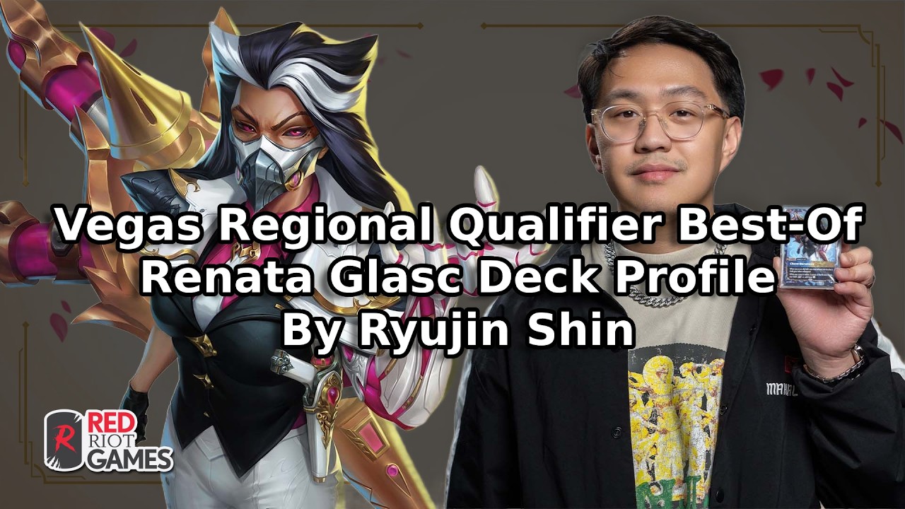 [Vegas Regional Qualifier Best Of Deck] Renata Glasc Deck Profile By Ryujin Shin