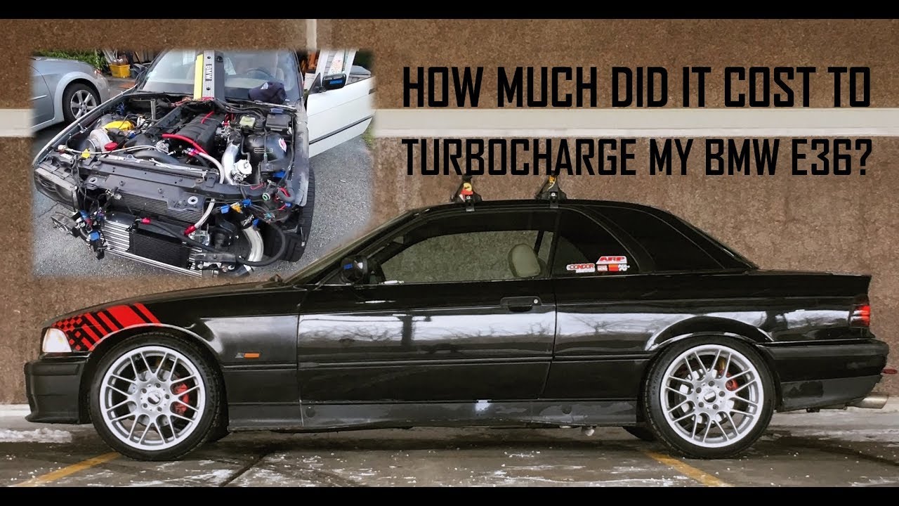 HOW MUCH Did It Cost Me To Turbocharge My BMW E36? How Much Could It Cost YOU! [T.E.C 3]