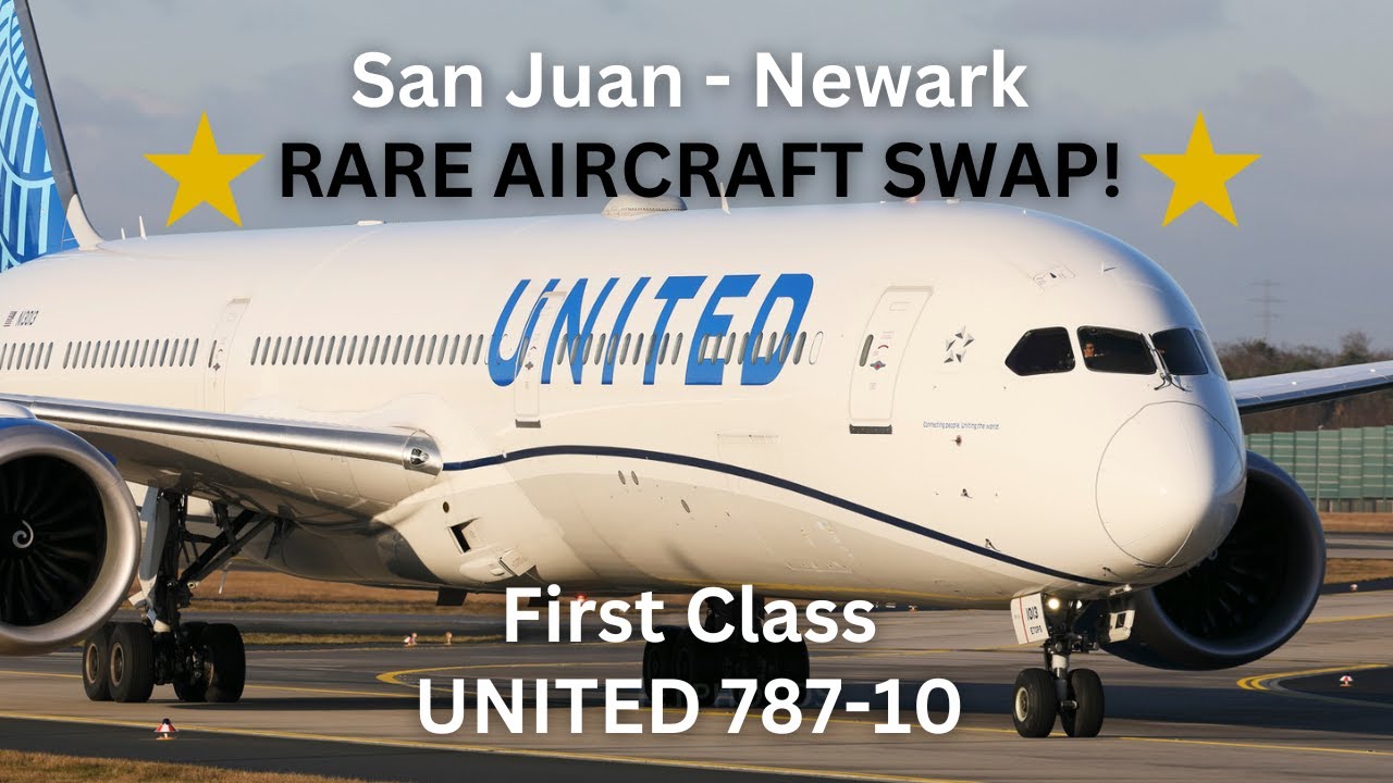 TRIPREPORT | United 787-10 (FIRST) San Juan - Newark
