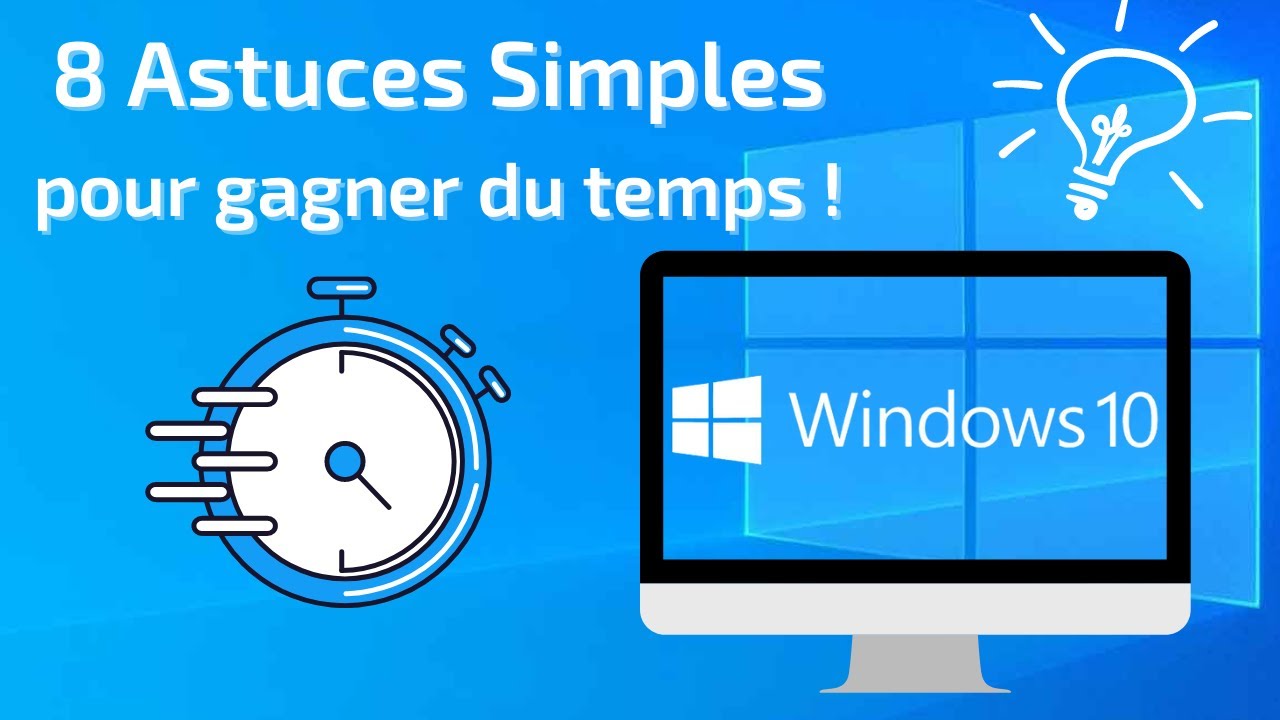 Truc et Astuce Windows 10 !