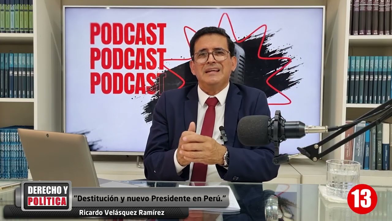 Podcast Derecho y Política, programa No. 13, tema: 