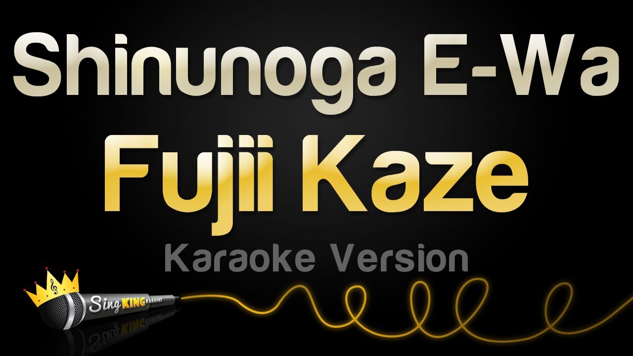 Fujii Kaze - Shinunoga E Wa (Karaoke Version)