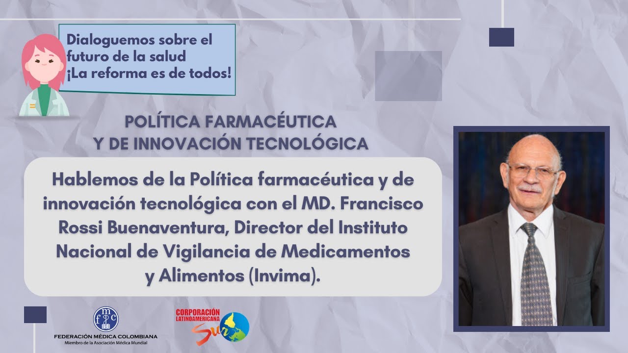 Política farmacéutica y de innovación tecnológica | ¡La Reforma es de todos!