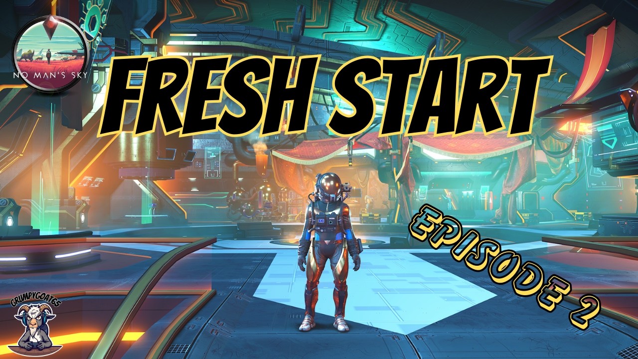 No Man's Sky - Fresh Start - Ep2 - Expedition Time