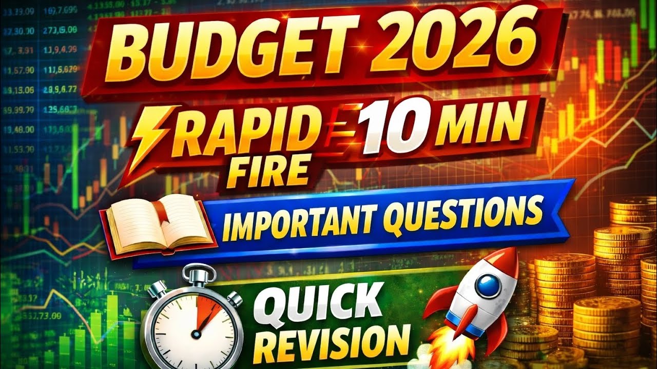 IMPORTANT QUESTIONS OF BUDGET 2026 IN 10 MIN RAPIDLY.🚀✅️