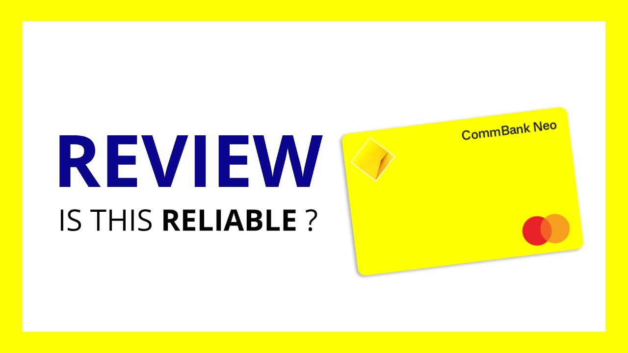 COMMBANK NEO CARD : Test & Review in 2024 (is this Commonwealth Bank card reliable?)