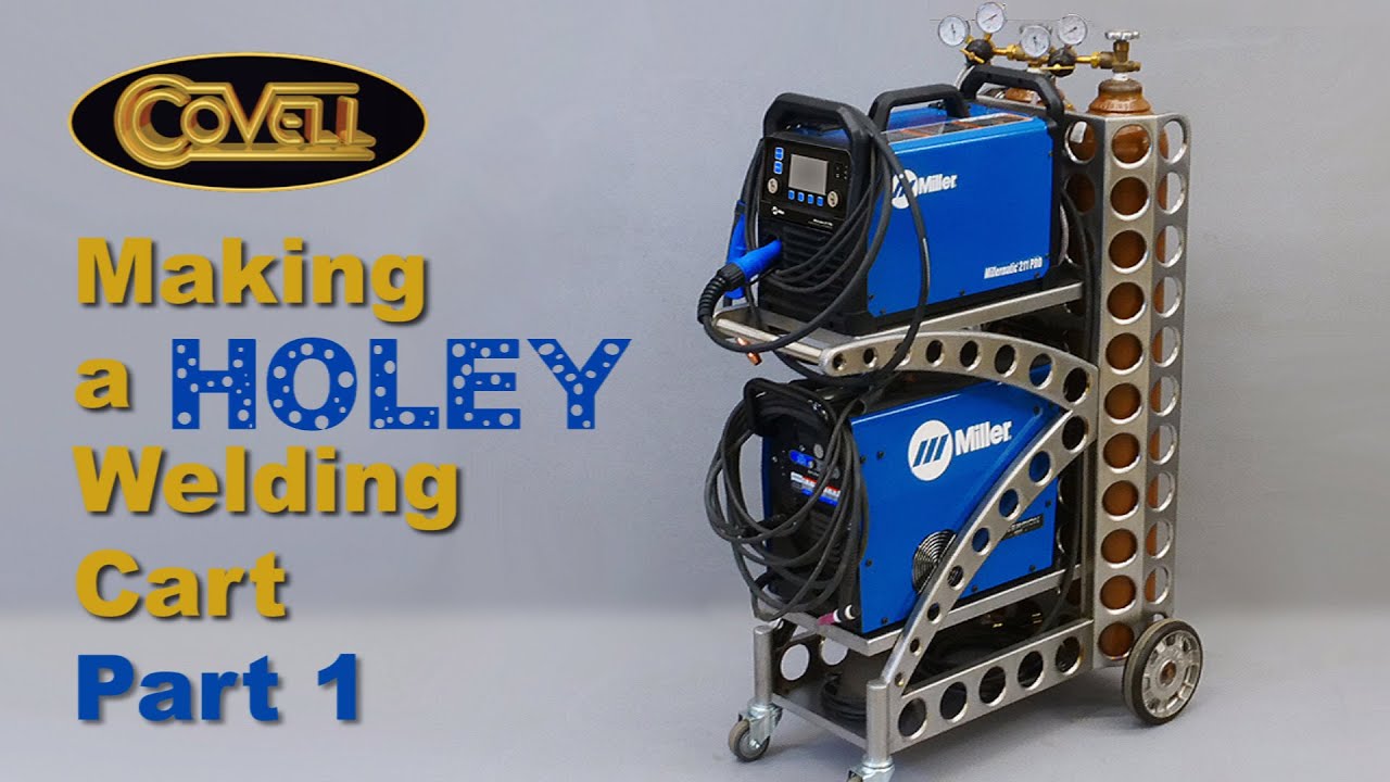 'Holey' Welding Cart, Part 1