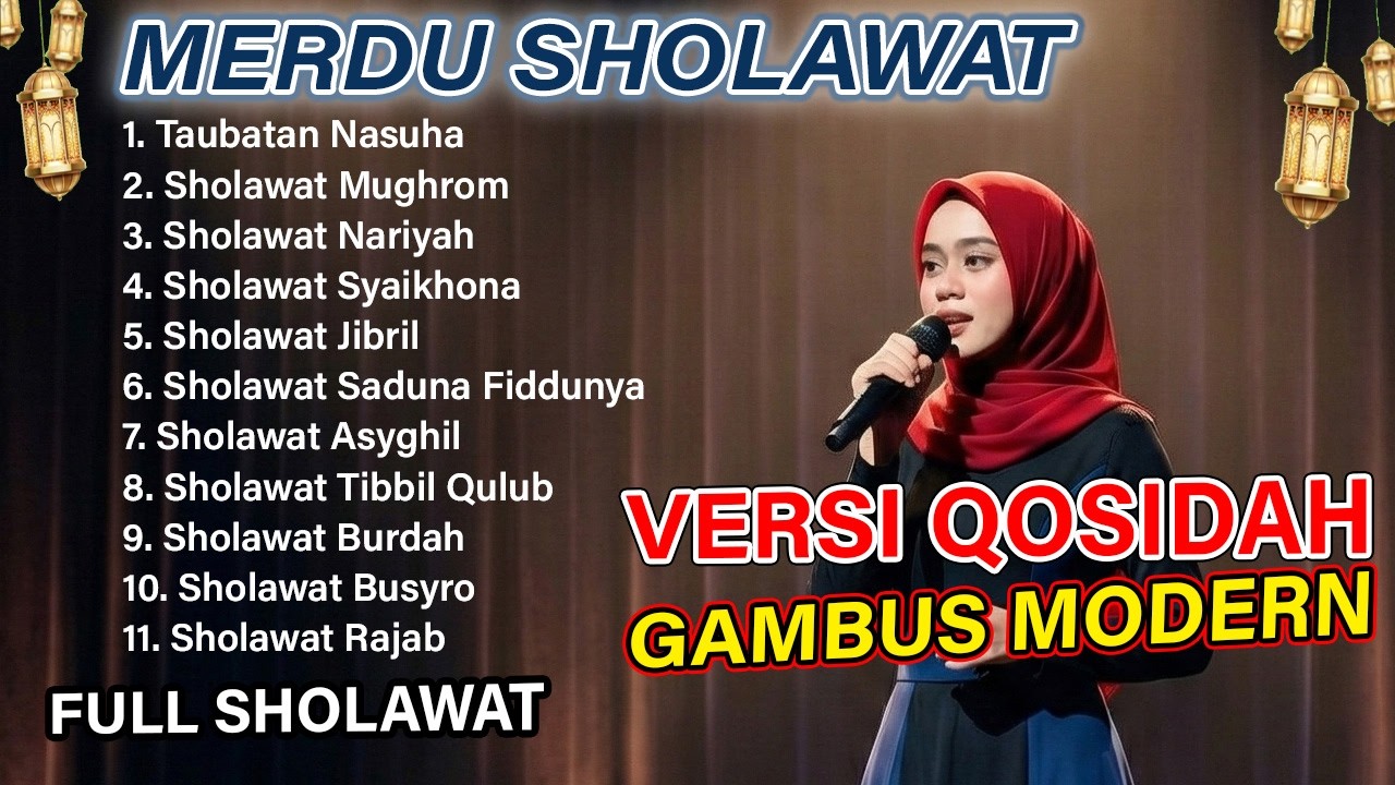 QASIDAH MODERN 2026 GAMBUS TERBARU FULL ALBUM PILIHAN | TAUBATAN NASUHA | SHOLAWAT NABI VERSI GAMBUS