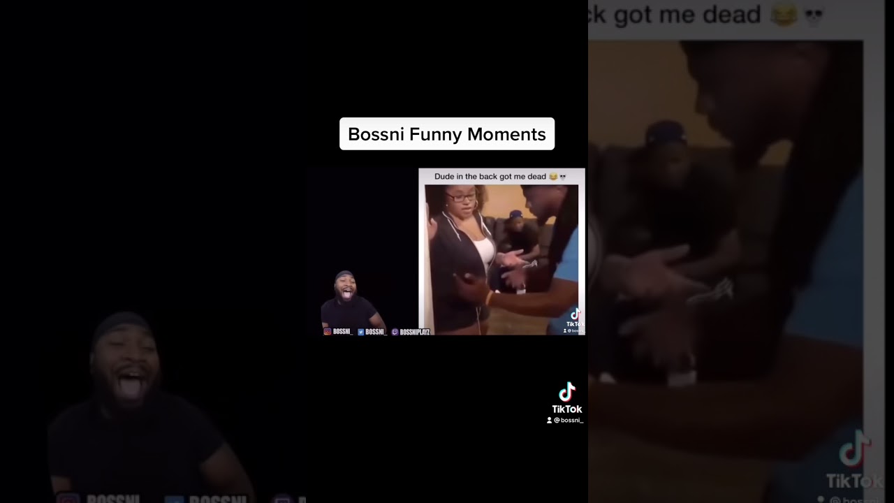 Bossni Funny moments