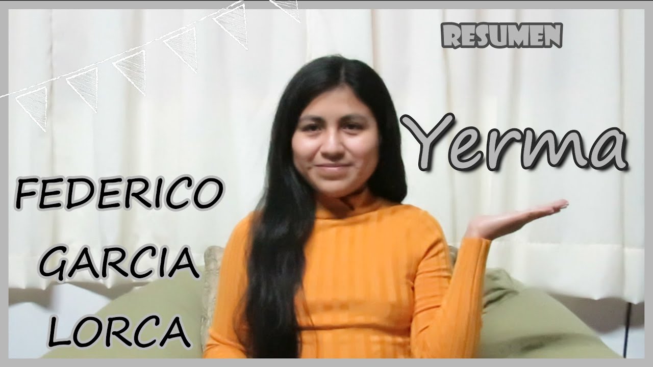 RESUMEN DE YERMA l FEDERICO GARCIA LORCA