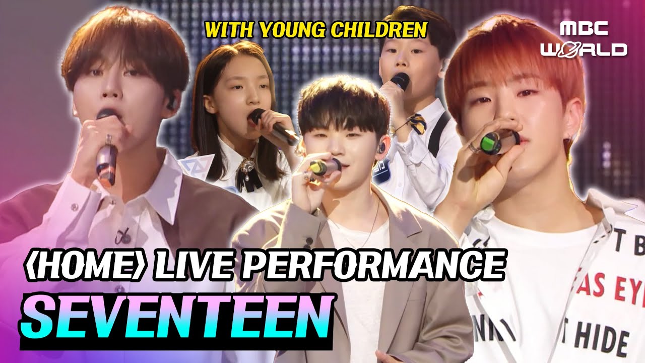 [C.C.] 🌿HOME🌿 Live: Seventeen Creating Beautiful Harmony with Young Children! #SEVENTEEN #SVT