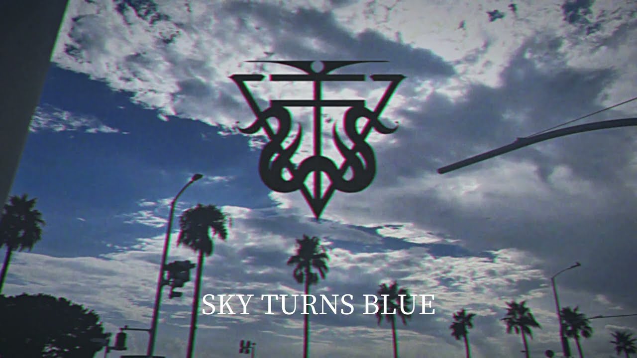 SKY TURNS BLUE （Lyric Video）