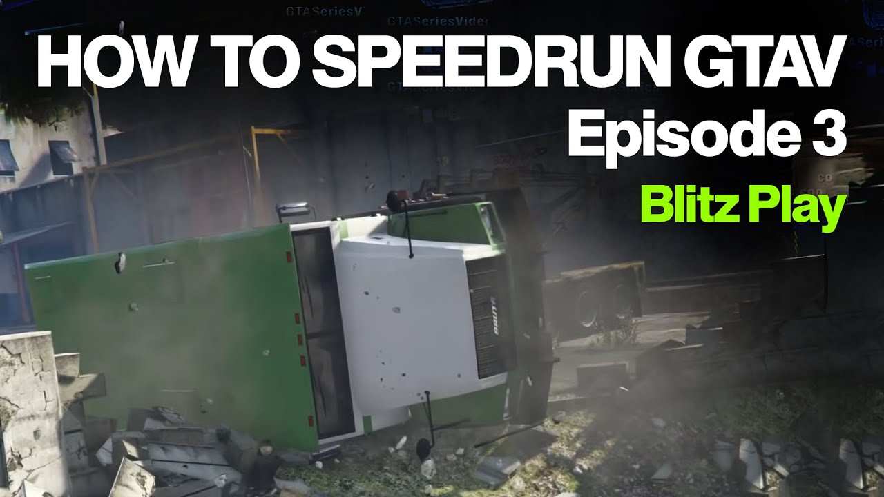 How to Speedrun GTA V | Blitz Play