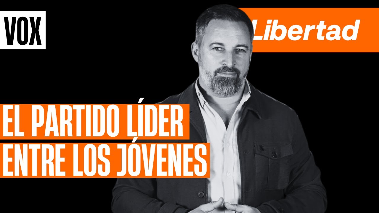 Vox, el partido líder entre los jóvenes