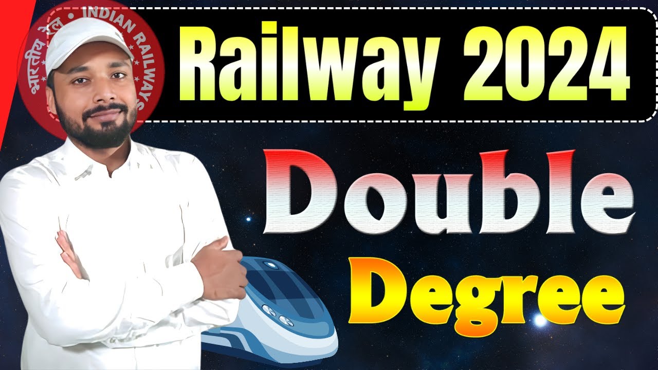 Railway 2024|Complete Analysis of Railway Double Degree | S K Jha Sir