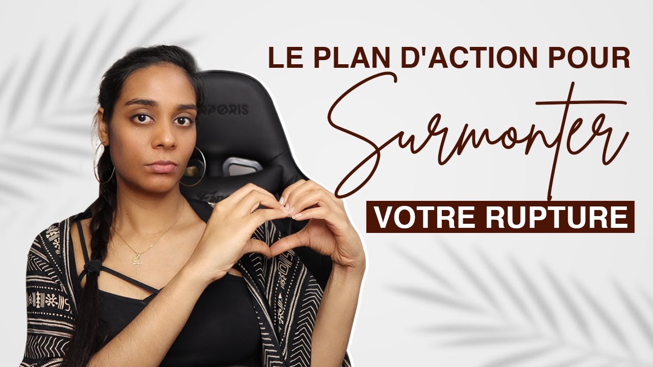 Comment guérir un coeur brisé | Rupture Amoureuse