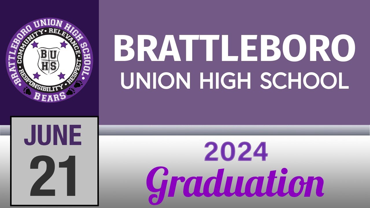 2024 Brattleboro Union High School Graduation