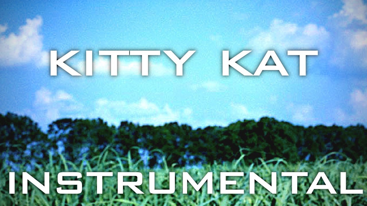 Kitty Kat (Album Version - Instrumental w/ Background Vocals)