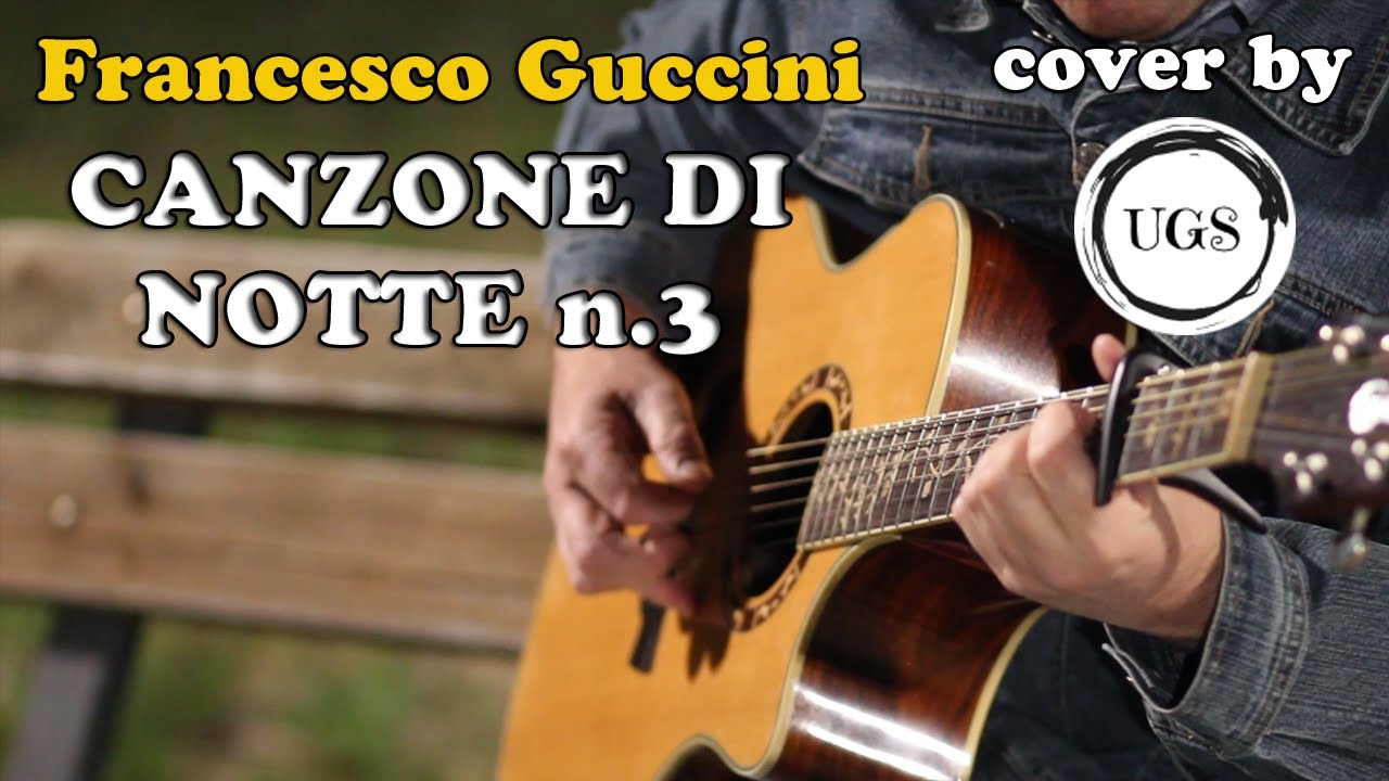Francesco Guccini - Canzone di notte n3 - Cover by Ugs