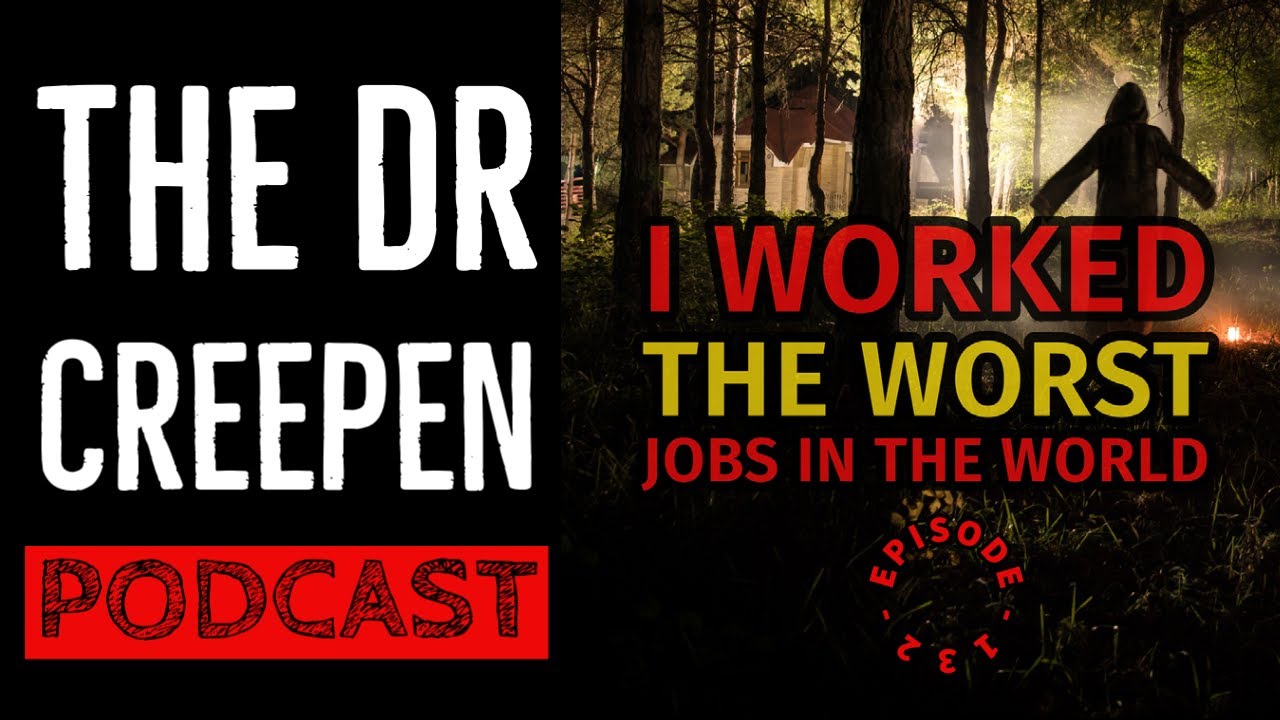 Podcast Episode 132: I Worked the Worst Jobs in the World