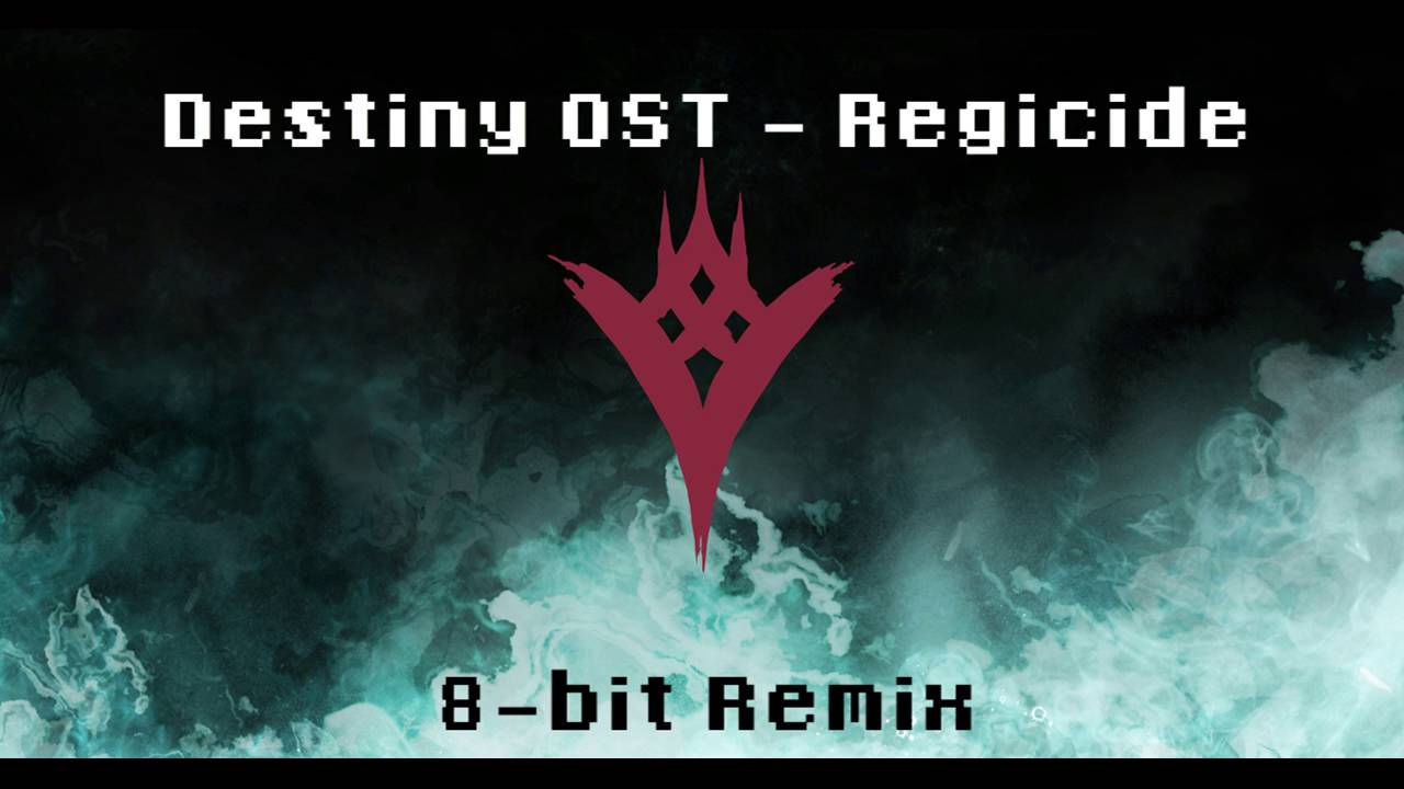 Destiny OST - Regicide (8-bit Remix)